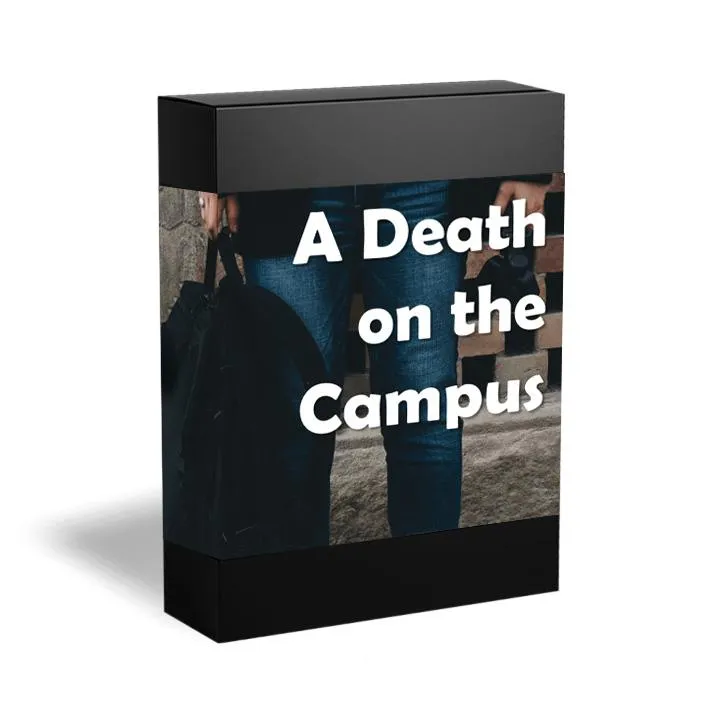Death on the Campus (includes 3 crime scene workshops)