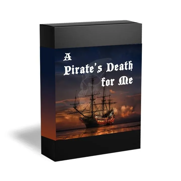 A Pirate's Death for Me  - Large group script